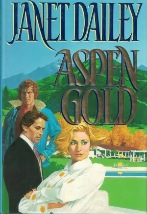 Aspen Gold Hardcover  January 1, 1991